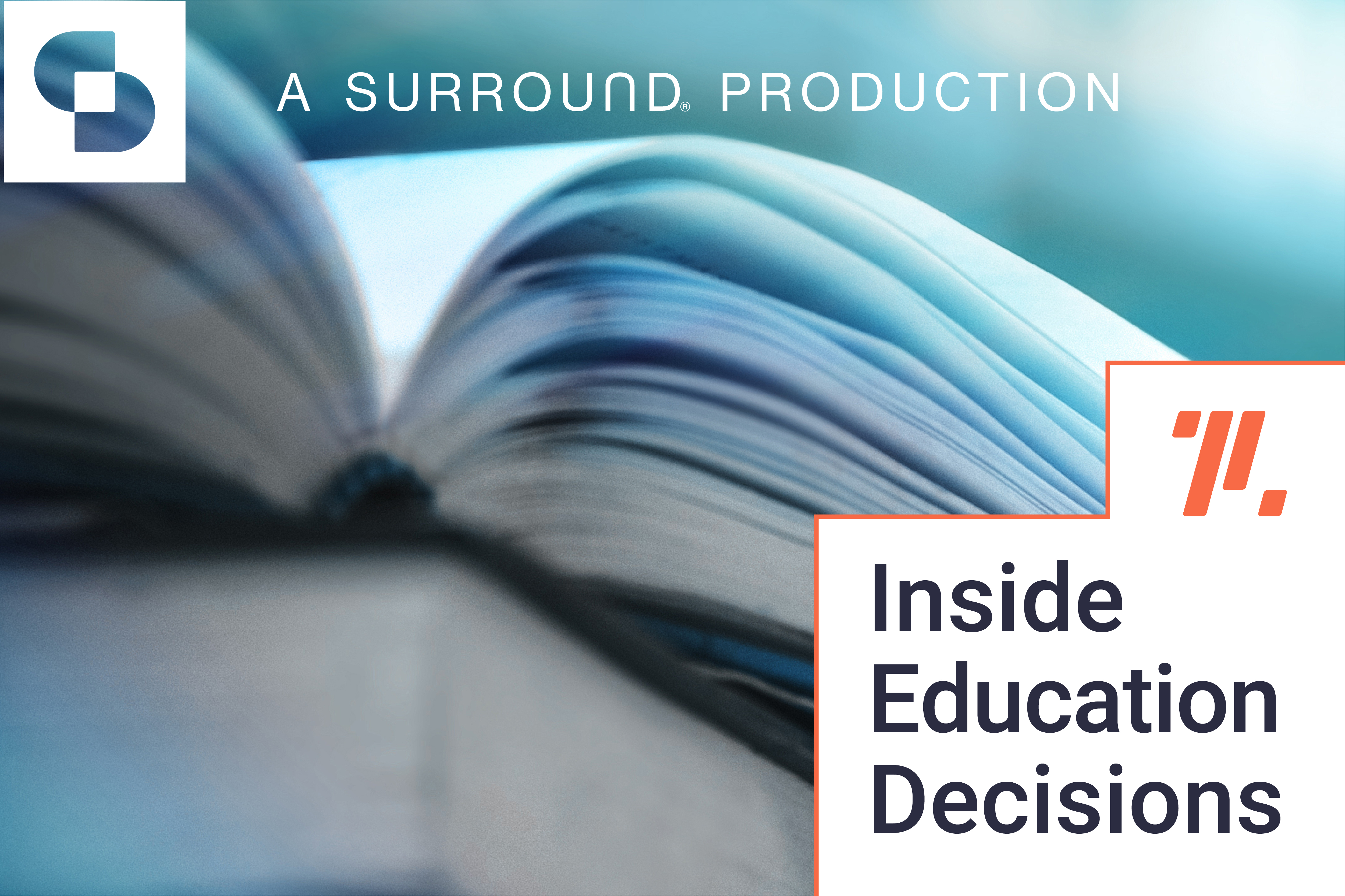 Inside Education Decisions