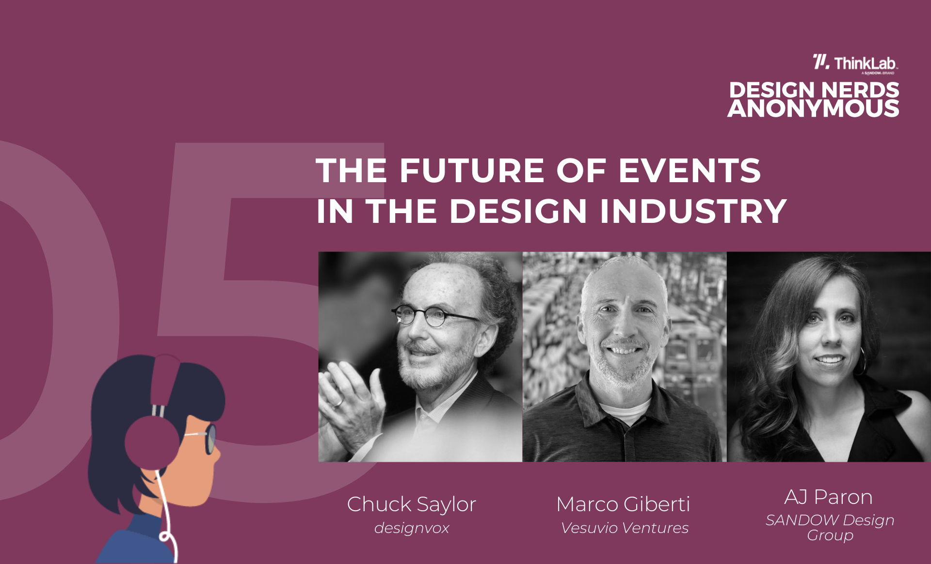 Design Nerds Anonymous Podcast on the future of events in the design industry